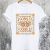 Gobble Gobble T-Shirt