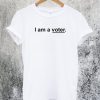 I am a Voter T-Shirt