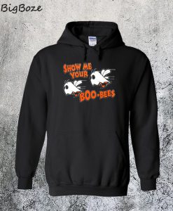 Show Me Your Boo-Bees Hoodie