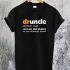 Druncle Funcle Definition T-Shirt