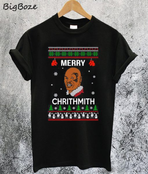 Merry Chrithmith Mike Tyson Christmas T-Shirt
