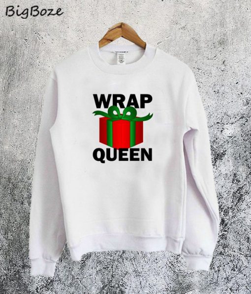 Wrap Queen Christmas Sweatshirt