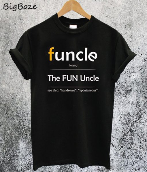 Funcle Definition T-Shirt