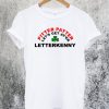 Letterkenny Pitter Patter Let's Get At'er T-Shirt