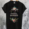 Nevertheless She Persisted Flower T-Shirt
