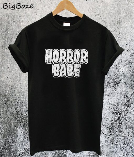 Horror Babe T-Shirt