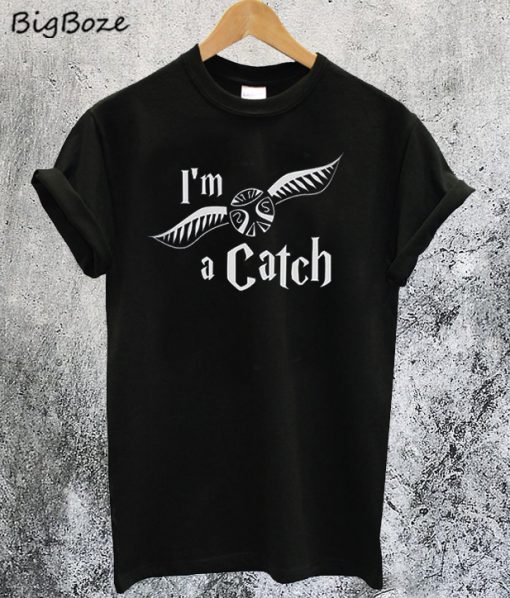 Im a Catch Golden Snitch T-Shirt