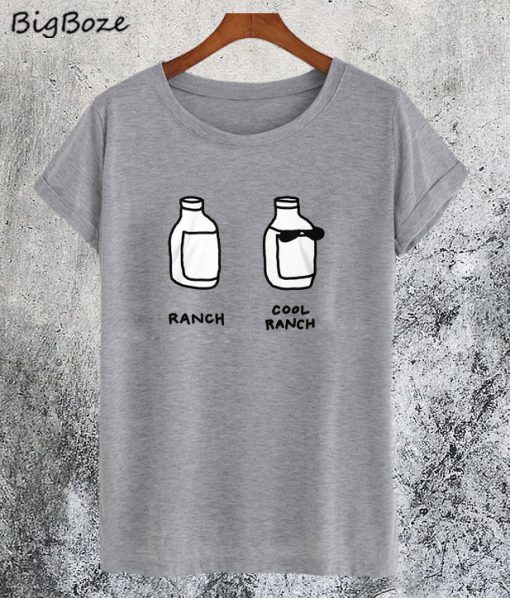 Ranch Vs. Cool Ranch T-Shirt