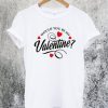 Would You Be My Valentine T-Shirt
