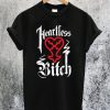Heartless Bitch T-Shirt