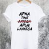 Apna Time Apun Laayega T-Shirt
