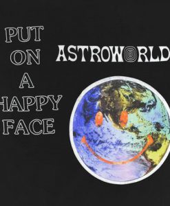 Astroworld Put On A Happy Face T-Shirt