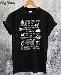 Dr. Seuss Wine Parody T-Shirt