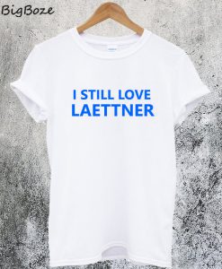 I Still Love Laettner T-Shirt