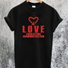 Love Education Administrator T-Shirt
