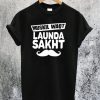 Mushkil Waqt Lunda Sakht T-Shirt