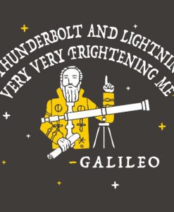Thunderbolt and Lightning Galileo T-Shirt