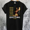 Wonder Woman Quitting Is Not T-Shirt