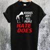 Custom Trayvon Martin Hate Does T-Shirt