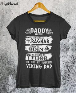 Daddy Viking Fathers Day Unisex Adults T-Shirt