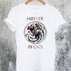Mother of Dragons Game of Thrones T-Shirt