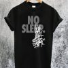 No Sleep Basketball T-Shirt