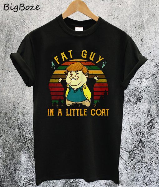Chris Farley Fat Guy in a Little Coat T-Shirt