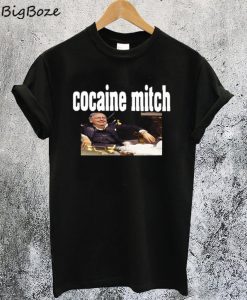 Cocaine Mitch Trending T-Shirt