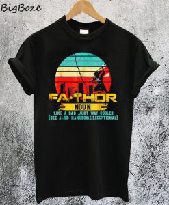 Fa-Thor T-Shirt