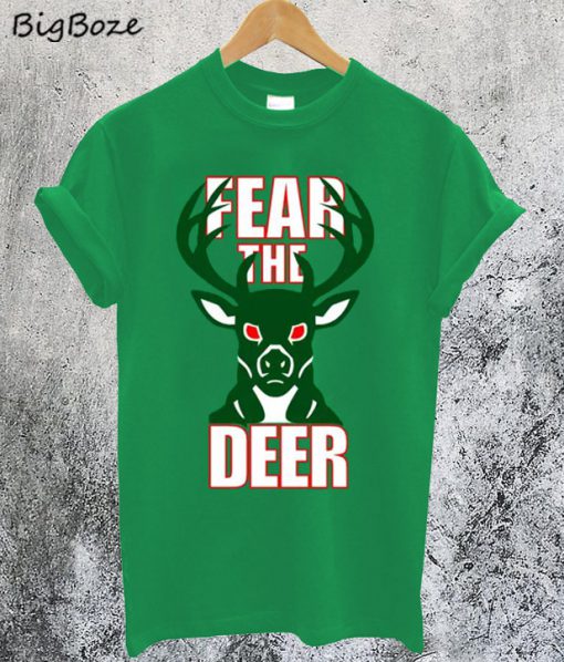 Fear the Deer T-Shirt