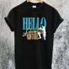 Hello Lionel Richie T-Shirt