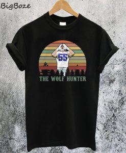 Leighton Vander Esch The wolf Hunter Sunset T-Shirt