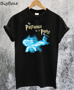 My Patronus Is a Pony T-Shirt