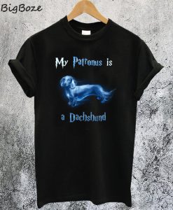 My Patronus is a Dachshund T-Shirt