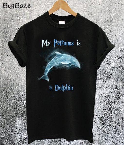 My Patronus is a Dolphin T-Shirt