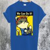 Purrsist We Can Do It T-Shirt