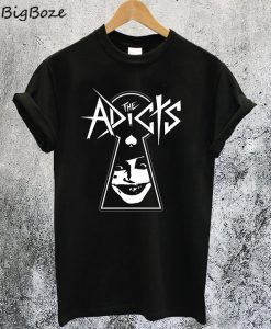 The Adicts T-Shirt
