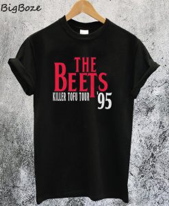 The Beets Killer Tofu Tour '95 T-Shirt