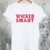 Wicked Smaht Unisex T-Shirt