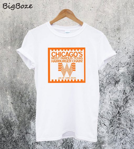 Chicago Whataburger T-Shirt