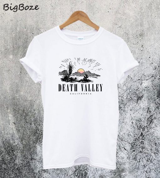 Death Valley California T-Shirt