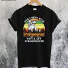 Don't Mess With Papasaurus You'll Get Jurasskicked T-Shirt