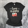 Happy Glamper T-Shirt