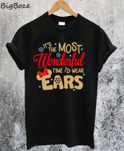MOST WONDERFUL Time To Wear EARS Christmas Family T-Shirt