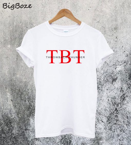 TBT ThrowBack Thunder T-Shirt