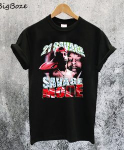 21 Savage Mode T-Shirt