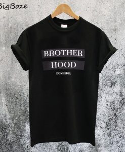 Brother Hood Domrebel T-Shirt