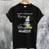 Im Disney Nurse T-Shirt