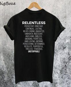 Relentless Definition T-Shirt