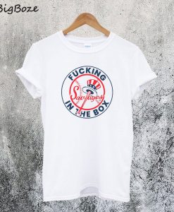 Yankees Fucking Savages In The Box T-Shirt